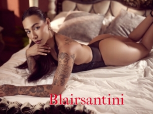 Blairsantini