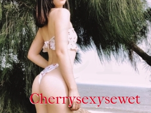 Cherrysexysewet