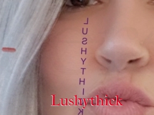 Lushythick