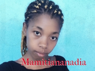 Mamitiananadia