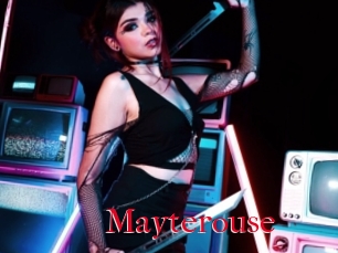 Mayterouse