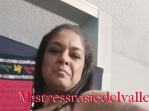 Mistressrosiedelvalle