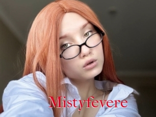 Mistyfevere