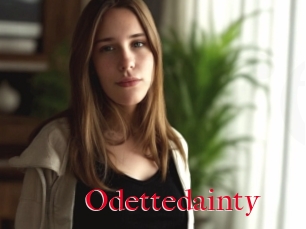 Odettedainty