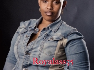 Royalass35