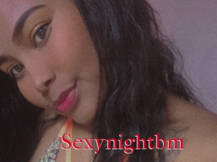 Sexynightbm