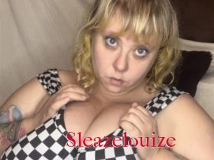 Sleazelouize