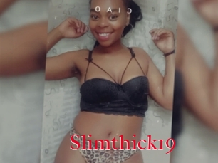 Slimthick19