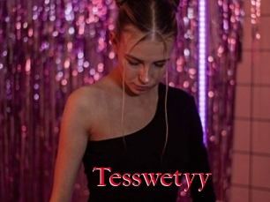 Tesswetyy