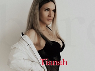 Tianah