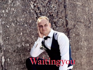 Waitingyou