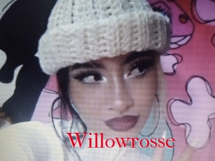 Willowrosse
